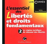 L'essentiel des libertés et droits fondamentaux. tome 2. Le régime juridique de chacune des libertés. - Preuss-laussinotte s. - Gualino Eds - Poche - Livre