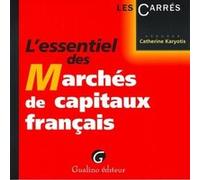 L'essentiel des marchés de capitaux français