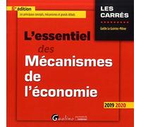L'essentiel des mécanismes de l'économie
