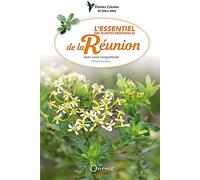 L'essentiel des plantes médicinales de La Réunion
