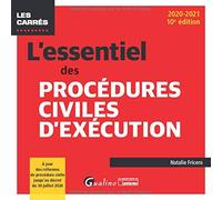 L'essentiel des procédures civiles d'exécution: À jour des réformes de procédure civile jusqu'au décret du 30 juillet 2020 (2020-2021)