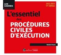 L'essentiel Des Procédures Civiles D'exécution - Edition 2022-2023