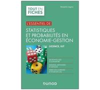 L'essentiel Des Statistiques Et Probabilités En Économie-Gestion - Licence, Iut