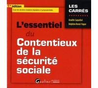 L'essentiel du contentieux de la sécurité sociale: À jour du décret 29 octobre 2018 relatif au contentieux de la sécurité sociale et de l'aide sociale, en vigueur depuis le 1er janvier 2019