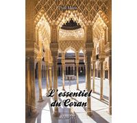 L'essentiel du Coran - Paul Mons - Verone Eds - broché - Essai