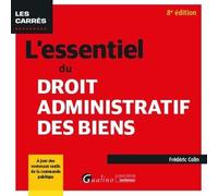 L'essentiel Du Droit Administratif Des Biens