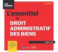 L'essentiel Du Droit Administratif Des Biens