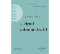 L'essentiel Du Droit Administratif - Fiches De Cours Et Cas Pratiques Corrigés | Occasion