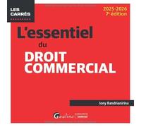 L'essentiel du droit commercial (2024-2025)
