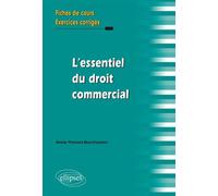 L'essentiel du droit commercial - Anne Prevost-Bucchianeri - Ellipses - broché - Scolaire / Universitaire