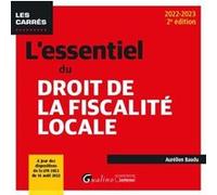 L'essentiel du droit de la fiscalité locale Aurélien Baudu (Auteur)