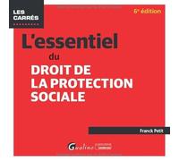L'essentiel du droit de la protection sociale