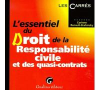 L'essentiel Du Droit De La Responsabilité Civile Et Des Quasi-Contrats