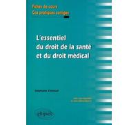 L'essentiel du droit de la santé et du droit médical. Fiches de cours et cas pratiques corrigés - Stéphane Elshoud - Ellipses - broché - Etude