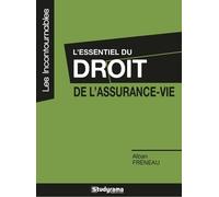 L'essentiel Du Droit De L'assurance-Vie