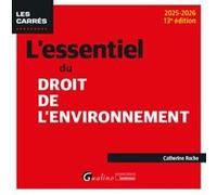 L'essentiel Du Droit De L'environnement