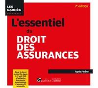 L'essentiel du droit des assurances Agnès Pimbert (Auteur)