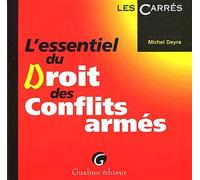 L'essentiel du droit des conflits armés