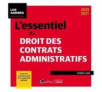 L'essentiel Du Droit Des Contrats Administratifs - Edition 2020-2021