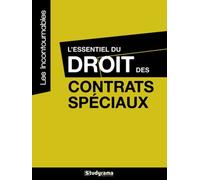 L'essentiel Du Droit Des Contrats Spéciaux