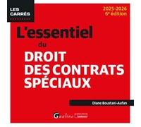 L'essentiel du droit des contrats spéciaux Diane Boustani (Auteur)