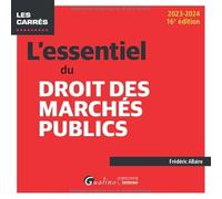 L'essentiel du droit des marchés publics (2023-2024)