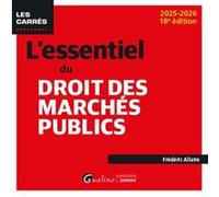 L'essentiel du droit des marchés publics Frédéric Allaire (Auteur)