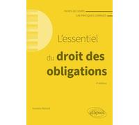 L'essentiel Du Droit Des Obligations - Fiches De Cours Et Cas Pratiques Corrigés
