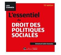 L'essentiel Du Droit Des Politiques Sociales
