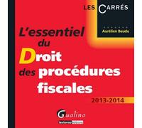 L'essentiel du droit des procédures fiscales
