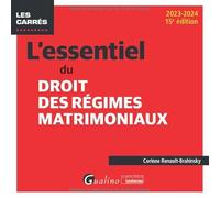 L'essentiel du droit des régimes matrimoniaux (2023-2024)