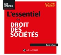 L'essentiel du droit des sociétés - David Calfoun - Gualino Eds - broché - Manuel