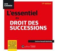 L'essentiel du droit des successions Corinne Renault-Brahinsky (Auteur)