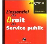 L'essentiel Du Droit Du Service Public