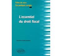 L'essentiel du droit fiscal: Fiches de cours et cas pratiques corrigés