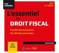 L'essentiel du droit fiscal Vincent Dussart (Auteur)