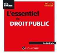 L'essentiel du droit public Jean-Claude Zarka (Auteur)