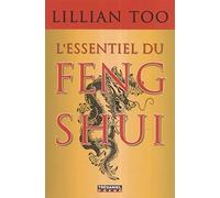 L'essentiel du Feng Shui