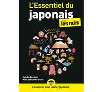 L'Essentiel du japonais pour les Nuls Kuniko Braghini (Auteur), Mari Sakamoto-Daste (Auteur)