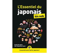 L'Essentiel du japonais pour les Nuls - Kuniko Braghini - First - broché - Méthode de langue