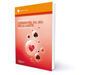 L'essentiel du jeu de la carte: Grandes lois et petits secrets