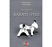 L'essentiel Du Karate-Jitsu - Méthode De Self-Défense