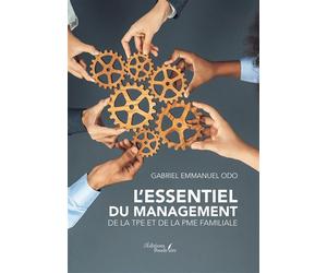 L'essentiel du management de la TPE et de la PME familiale - Gabriel Emmanuel Odo - Baudelaire - broché - Roman