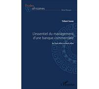 L'essentiel du management d'une banque commerciale – Du front-office au back-office – L'Harmattan