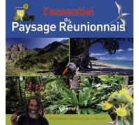L'essentiel du paysage réunionnais
