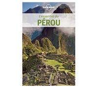 L'Essentiel du Pérou - 1ed