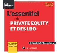 L'essentiel du Private Equity et des LBO: Tout pour s'initier aux opérations de capital-risque