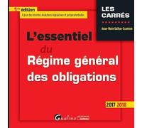 L'ESSENTIEL DU REGIME GENERAL DES OBLIGATIONS