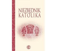 L'essentiel d'un catholique - Pietro Principe (Buch auf Polnisch)