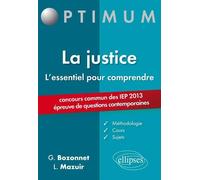 L'essentiel pour comprendre la justice - Grégory Bozonnet - Ellipses - broché - Scolaire / Universitaire